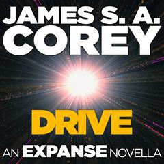 Drive by James S. A. Corey audiobook