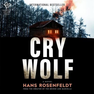Cry Wolf by Hans Rosenfeldt audiobook