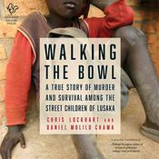 Walking the Bowl by  Chris Lockhart audiobook