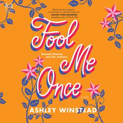 Fool Me Once by Ashley Winstead audiobook