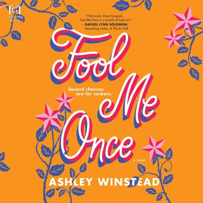 Fool Me Once by Ashley Winstead audiobook