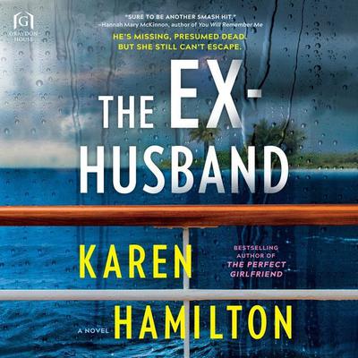 The Ex-Husband by Karen Hamilton audiobook