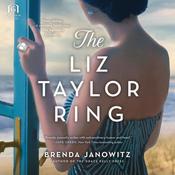 The Liz Taylor Ring by  Brenda Janowitz audiobook