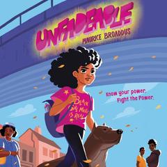 Unfadeable by Maurice Broaddus audiobook