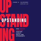 Upstanding by  Frank Calderoni audiobook
