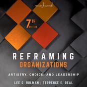 Reframing Organizations by  Lee G. Bolman audiobook