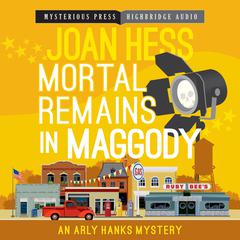 Mortal Remains in Maggody by Joan Hess audiobook