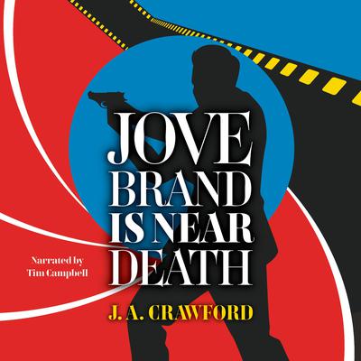 Jove Brand Is Near Death by Christian Klaver audiobook