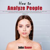 How to Analyze People by  John Bauer audiobook