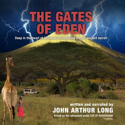 The Gates of Eden by John Arthur Long audiobook
