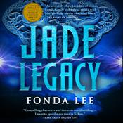 Jade Legacy by  Fonda Lee audiobook