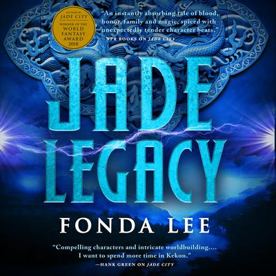 Jade Legacy by Fonda Lee audiobook