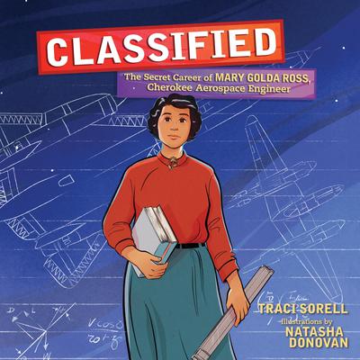 Classified by Traci Sorell audiobook