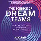 The Science of Dream Teams by  Mike Zani audiobook