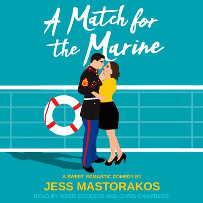 A Match For The Marine by Jess Mastorakos audiobook