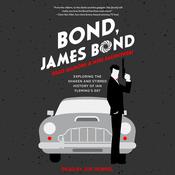Bond, James Bond by  Brad Gilmore audiobook