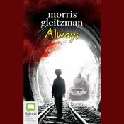 Always by  Morris Gleitzman audiobook