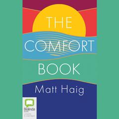 The Comfort Book by Matt Haig audiobook