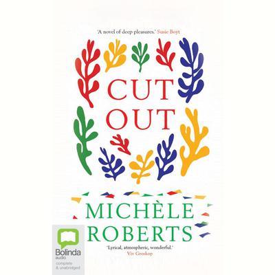 Cut Out by Michèle Roberts audiobook
