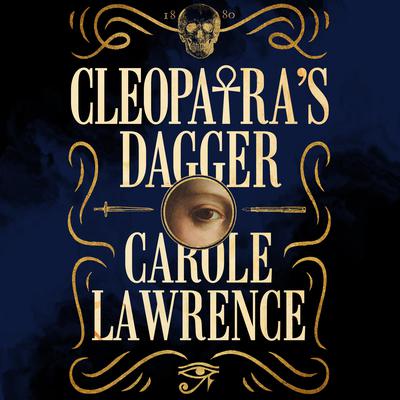 Cleopatra's Dagger by Carole Lawrence audiobook