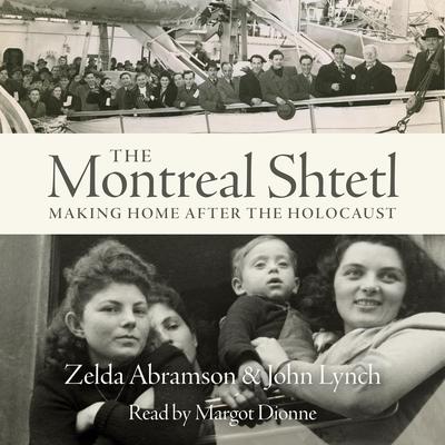 The Montreal Shtetl by John Lynch audiobook