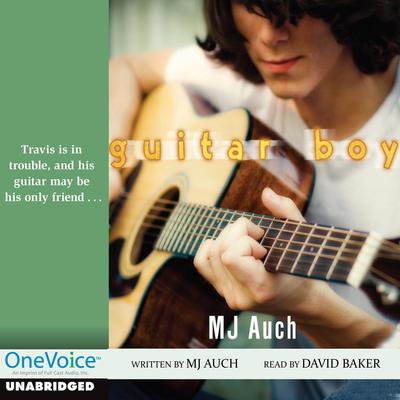 Guitar Boy by MJ Auch audiobook