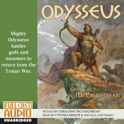 Odysseus by Geraldine McCaughrean audiobook