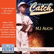 One-Handed Catch by  MJ Auch audiobook