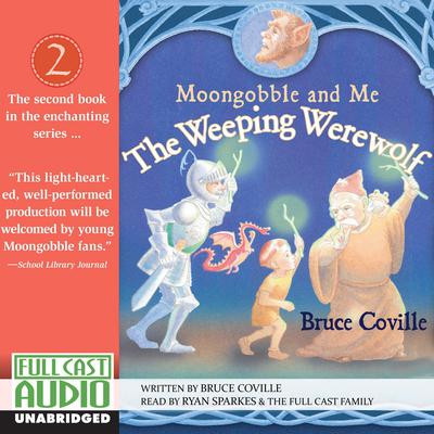 The Weeping Werewolf by Bruce Coville audiobook