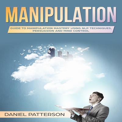 Manipulation by Daniel Patterson audiobook