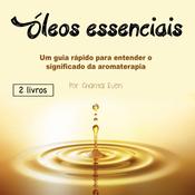 Óleos essenciais by  Chantal Even audiobook
