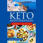 Keto Mediterranean by  Susan Zeppieri audiobook
