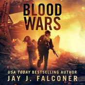 Blood Wars by  Jay J. Falconer audiobook