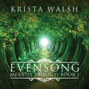 Evensong by  Krista Walsh audiobook