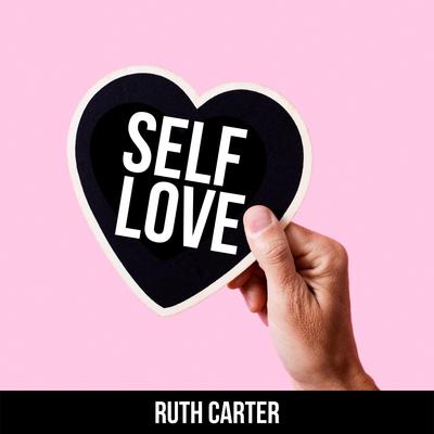 Self-Love by Ruth Carter audiobook