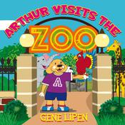 Arthur visits the Zoo by  Gene Lipen audiobook