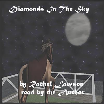 Diamonds In The Sky by Rachel Lawson audiobook