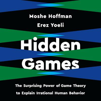 Hidden Games by Moshe Hoffman audiobook