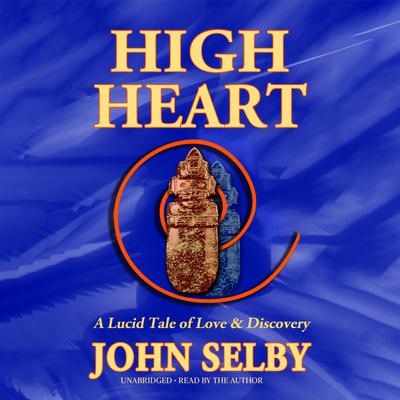 High Heart by John Selby audiobook
