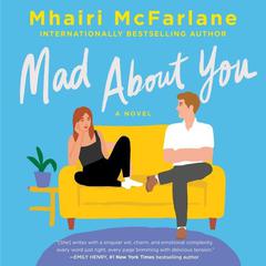 Mad About You by Mhairi McFarlane audiobook