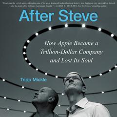 After Steve by Tripp Mickle audiobook
