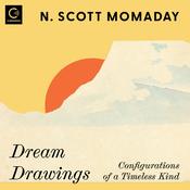 Dream Drawings by  N. Scott Momaday audiobook