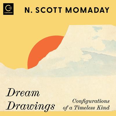 Dream Drawings by N. Scott Momaday audiobook