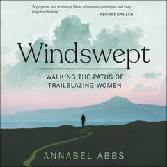 Windswept by Annabel Abbs audiobook