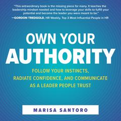 Own Your Authority by Marisa Santoro audiobook