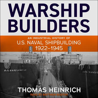 Warship Builders by Thomas Heinrich audiobook