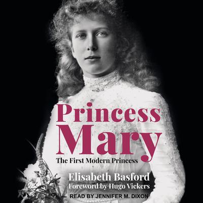 Princess Mary by Elisabeth Basford audiobook