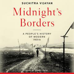 Midnight's Borders by Suchitra Vijayan audiobook