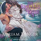 The Brigand Bride by  Miriam Minger audiobook
