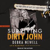 Surviving Dirty John by  Debra Newell audiobook